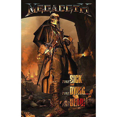 Megadeth textilní banner 70cm x 106cm, The Sick, The Dying And The Dead