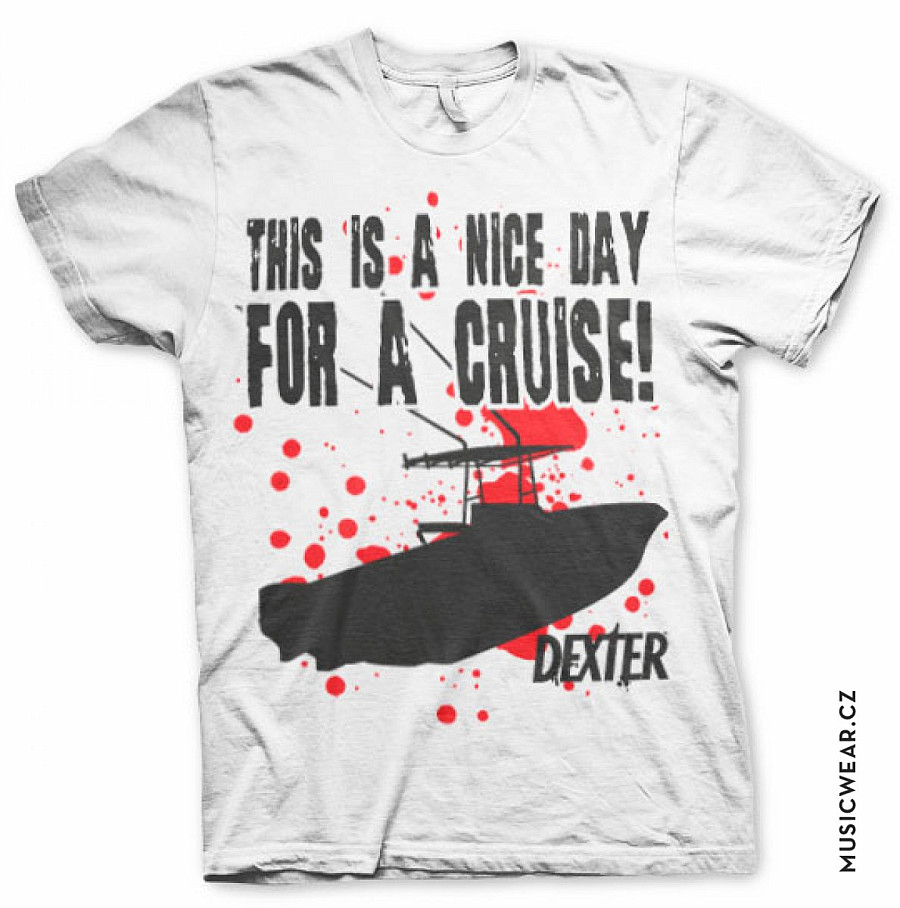 Dexter tričko, This Is A Nice Day For A Cruise, pánské, velikost S